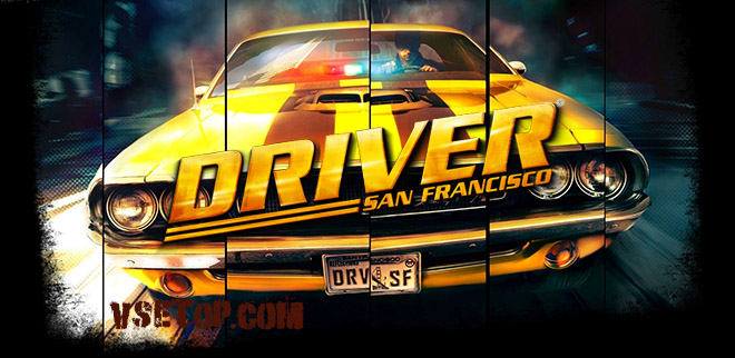 Driver: San Francisco (2011) PC – торрент