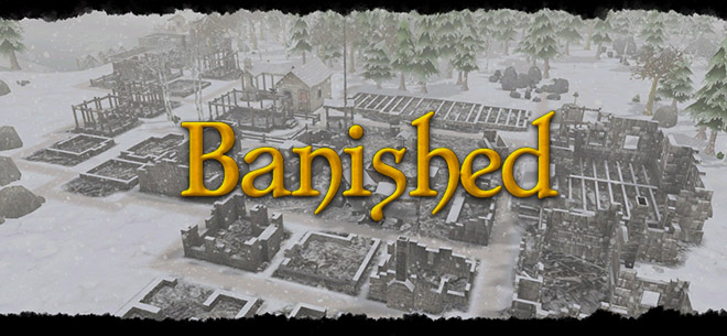 Banished v1.0.7 - полная версия на русском