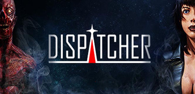 Dispatcher (2015) PC – торрент