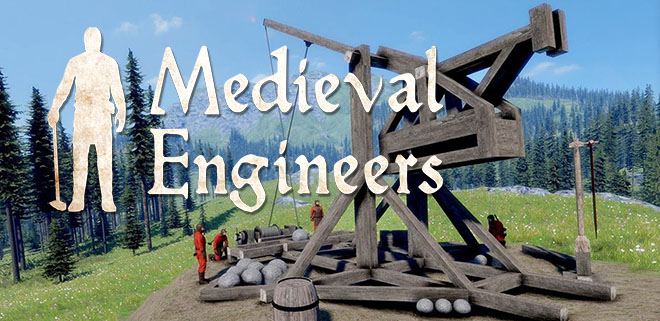 Medieval Engineers v0.7.2 (игра на стадии разработки) – торрент