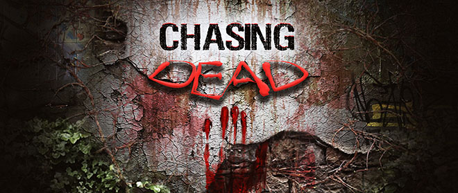 Chasing Dead (2016) PC – торрент