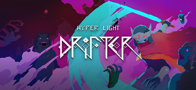 Hyper Light Drifter v2023.04.15 - полная версия