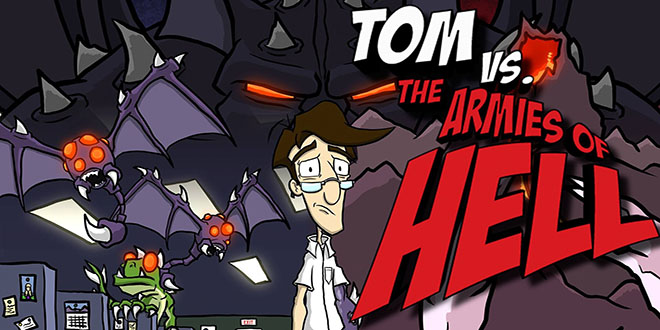 Tom vs. The Armies of Hell полная версия - торрент