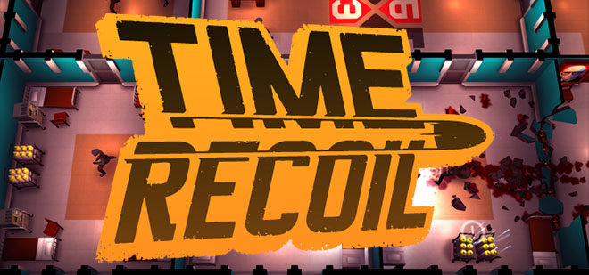 Time Recoil v1.0.3