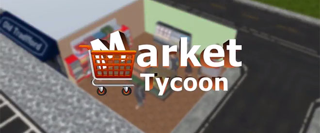 Market Tycoon v1.5.2 - игра на стадии разработки