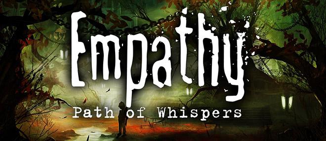 Empathy: Path of Whispers – торрент