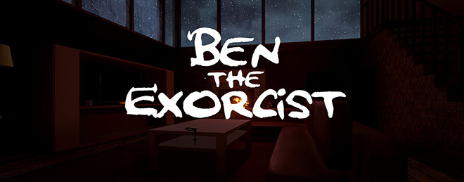 Ben The Exorcist – полная версия на русском