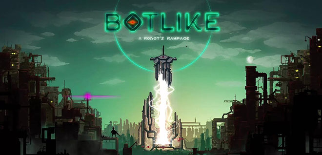 Botlike: A Robot's Rampage v0.5.0 - игра на стадии разработки