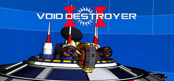 Void Destroyer 2 v15.03.2021 - игра на стадии разработки
