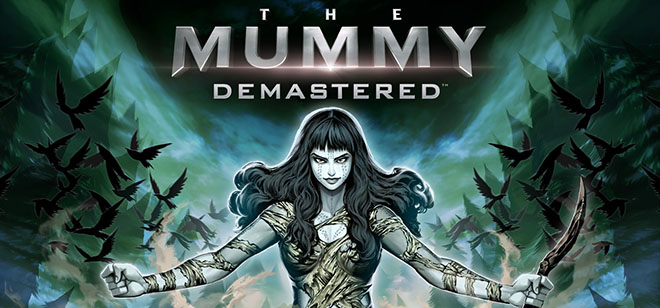 The Mummy Demastered v1.02 - полная версия на русском