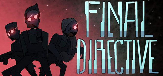 Final Directive – полная версия