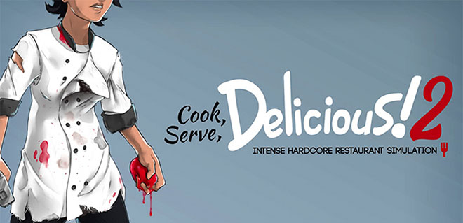 Cook, Serve, Delicious! 2!! v2.60 – полная версия
