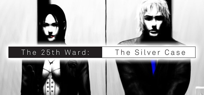 The 25th Ward: The Silver Case v28.03.2023