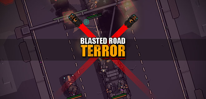 Blasted Road Terror v1.075 – полная версия