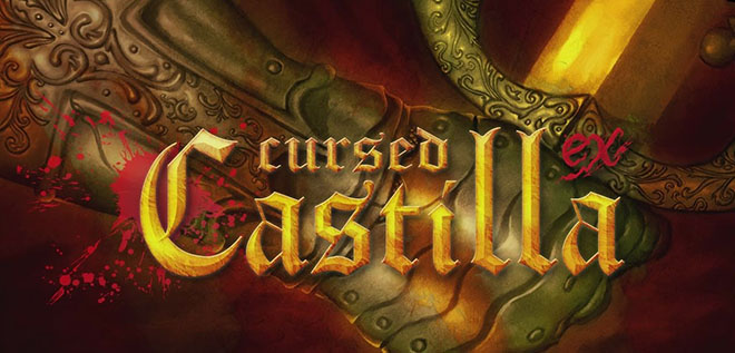 Cursed Castilla (Maldita Castilla EX) – полная версия