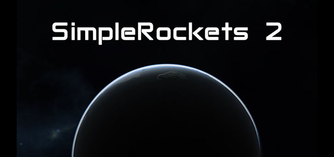 SimpleRockets 2 v0.9.924 - игра на стадии разработки