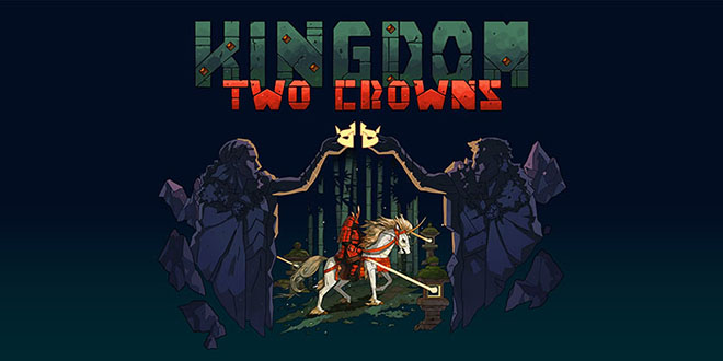 Kingdom Two Crowns v1.1.14 r16260 – торрент