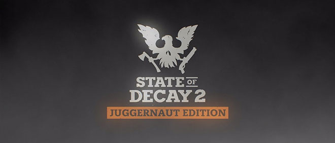 State of Decay 2: Juggernaut Edition v28 build 450170 + DLC - торрент