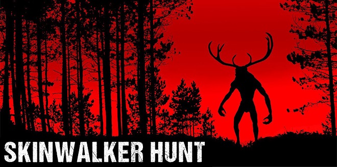 Skinwalker Hunt v07.06.2021 - торрент
