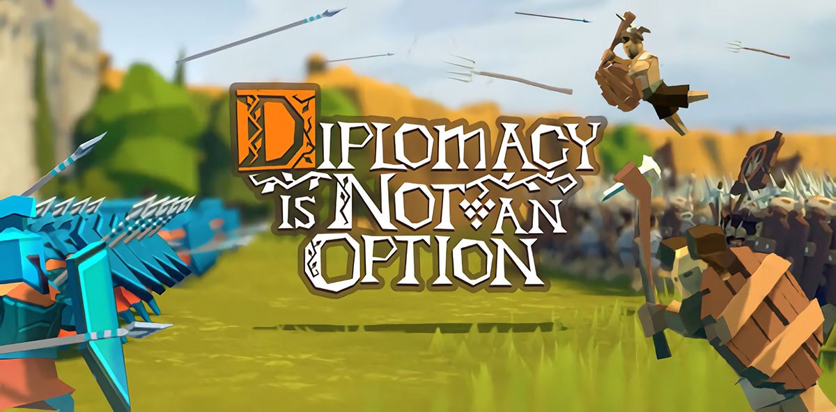 Diplomacy is Not an Option v14.10.2021 - игра на стадии разработки