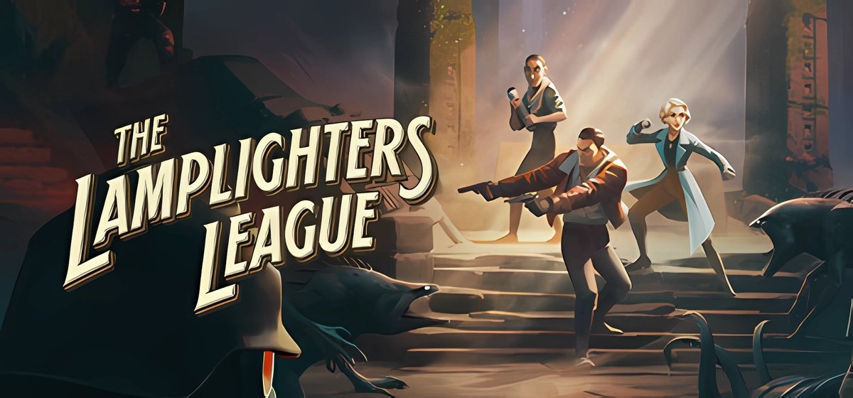 The Lamplighters League v1.2.0-66060
