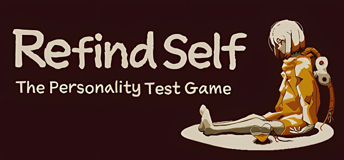 Refind Self: The Personality Test Game v18.11.2023 - торрент