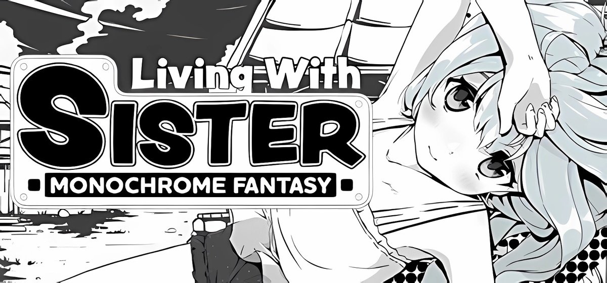 Living With Sister: Monochrome Fantasy v1.03 cn 1.02