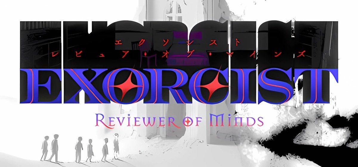 Exorcist Reviewer of Minds Build 14882628 - торрент