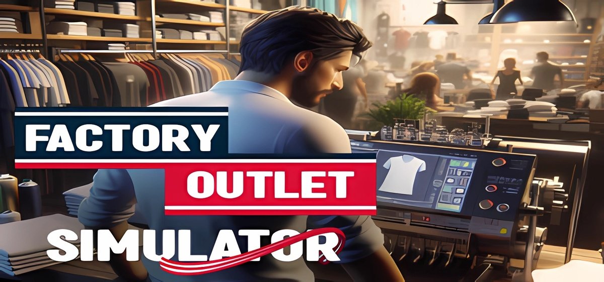 Factory Outlet Simulator Build 15103807