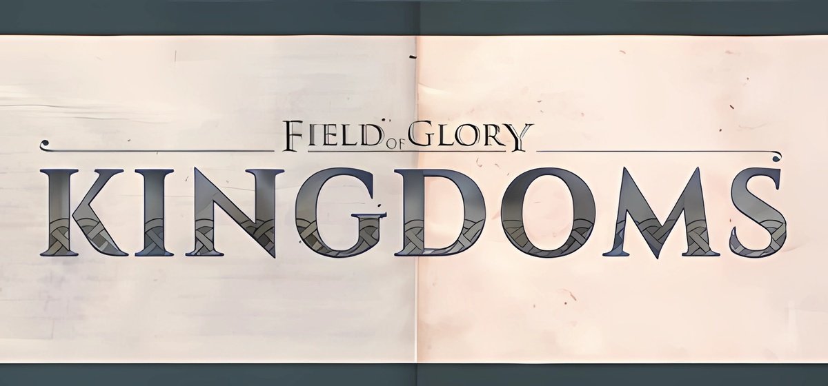 Field of Glory Kingdoms