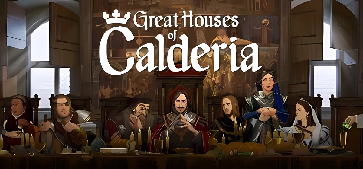 Great Houses of Calderia