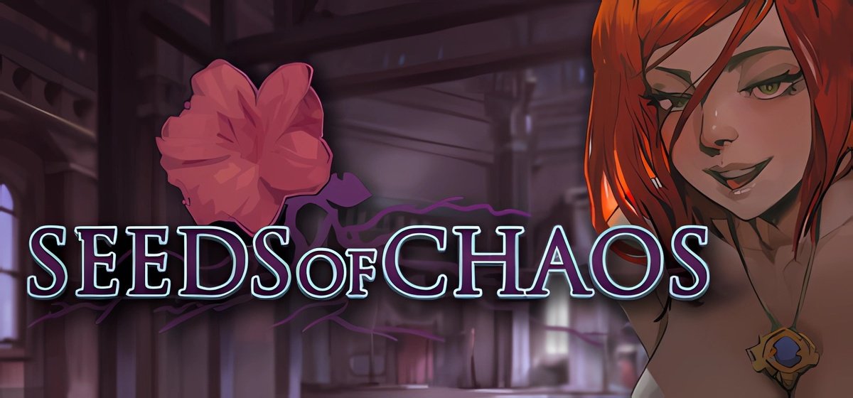 seeds of chaos