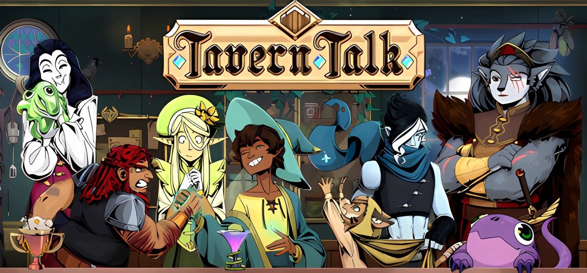 Tavern Talk v20241011