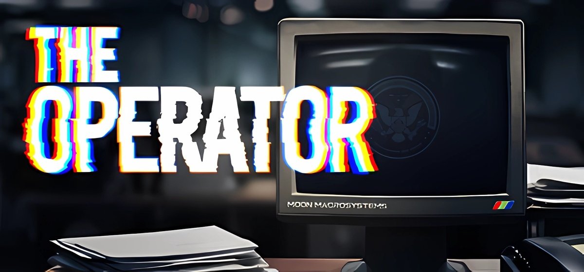 The Operator | Зе Оператор v5091