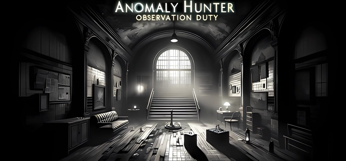 Anomaly Hunter - Observation Duty Build 13634408