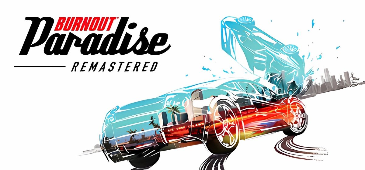 Burnout Paradise Remastered Build 10352048 - торрент