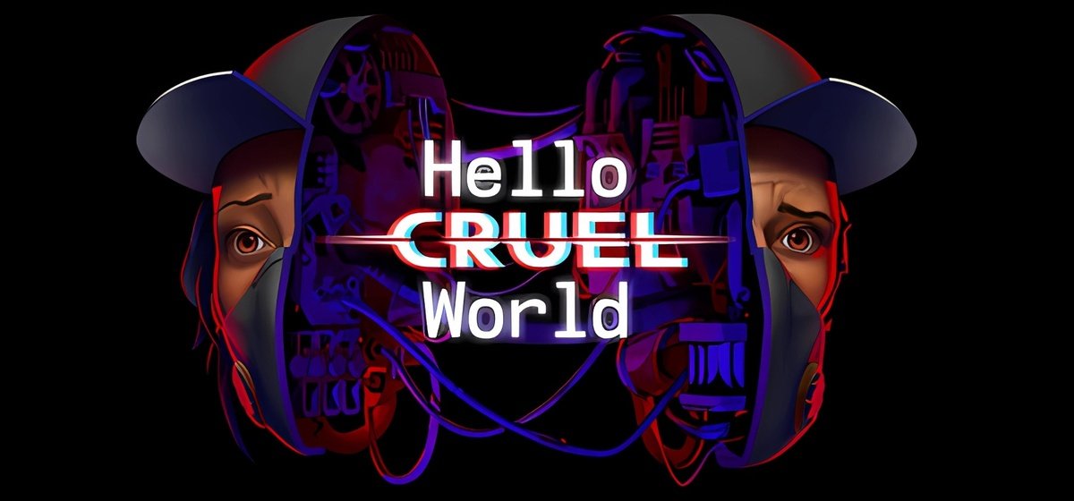 Скачать торрент: Hello Cruel World v1.2.1b