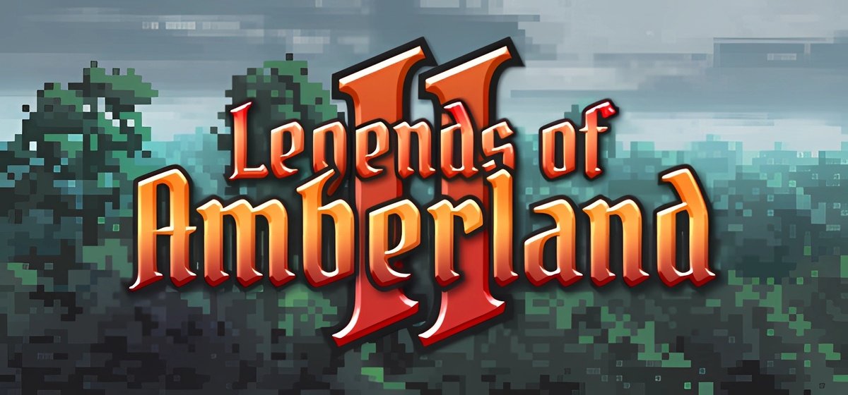 Legends of Amberland II The Song of Trees v1.30 v1.22.1 - торрент