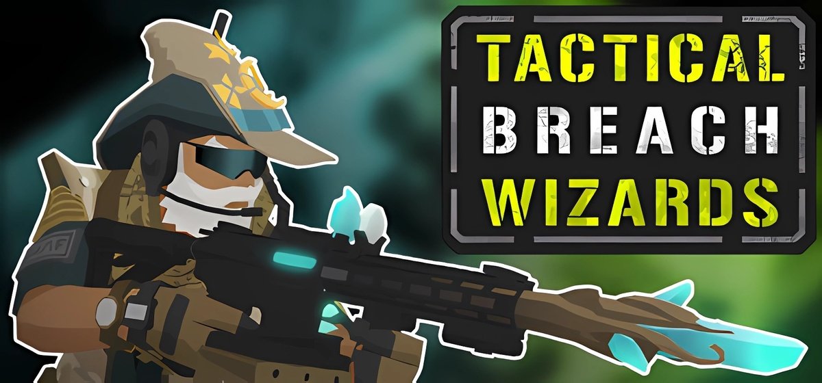 Tactical Breach Wizards Build 15812766