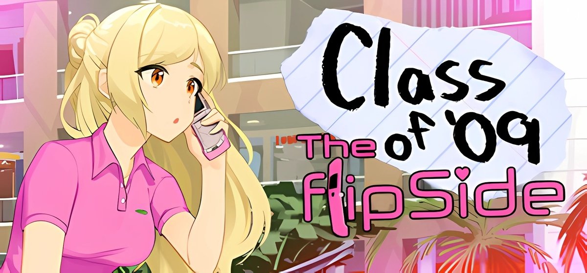 Class of '09 The Flip Side Build 15569248 - торрент