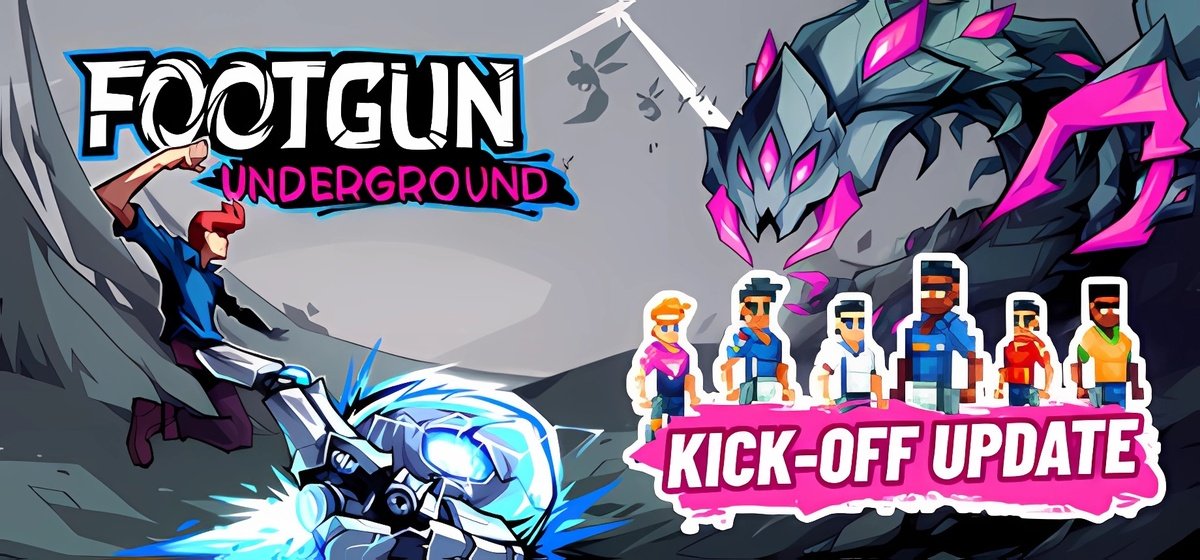 Footgun Underground v1.0.1.0e