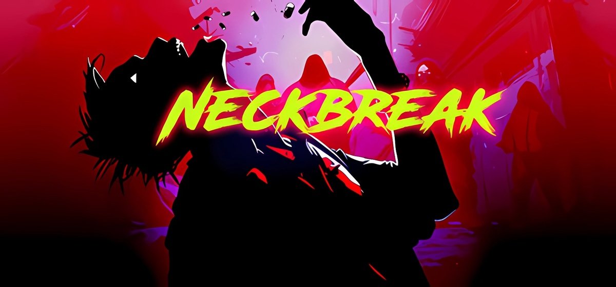 Neckbreak v1.101g