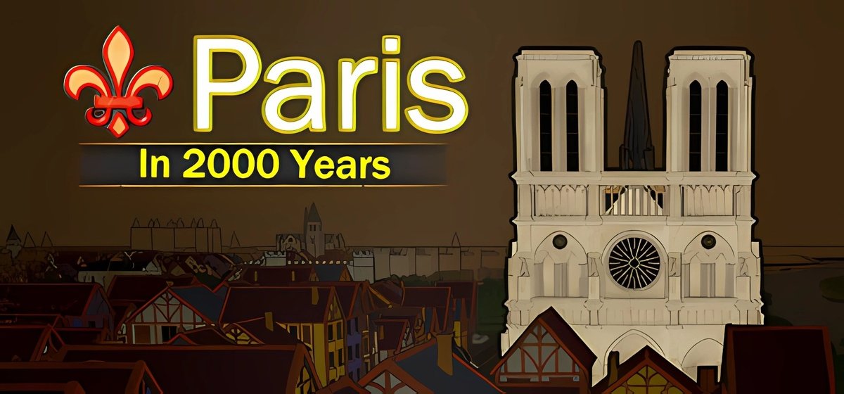 Paris in 2000 Years Build 15485291 - торрент