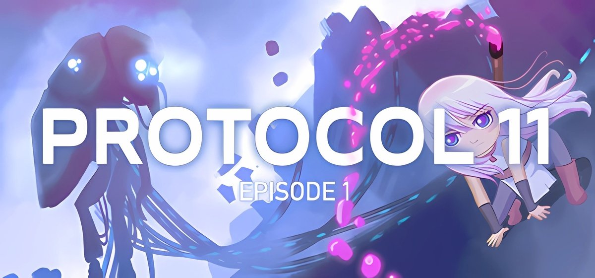 PROTOCOL 11 - Episode 1 Build 15502697