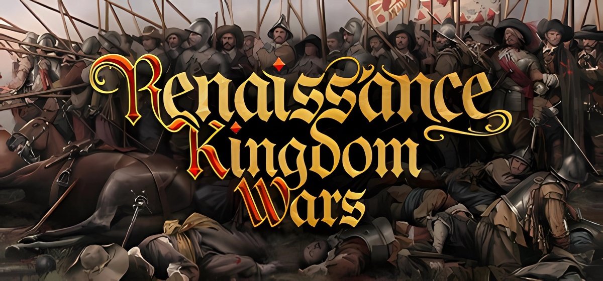 Renaissance Kingdom Wars Build 16142603