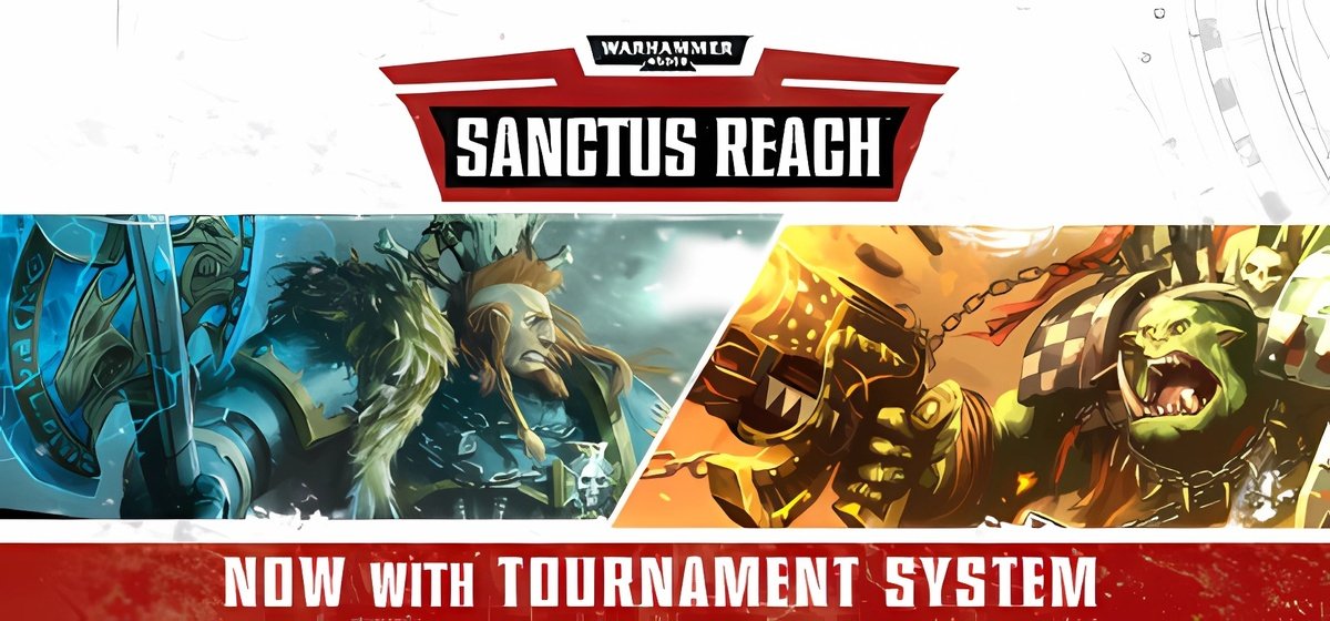 Warhammer 40,000 Sanctus Reach