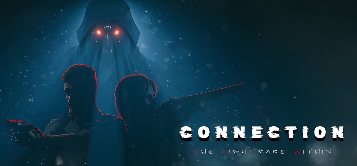 Connection The Nightmare Within Build 16187772 - торрент