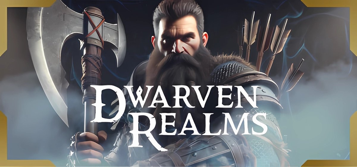 Dwarven Realms Build 15852385