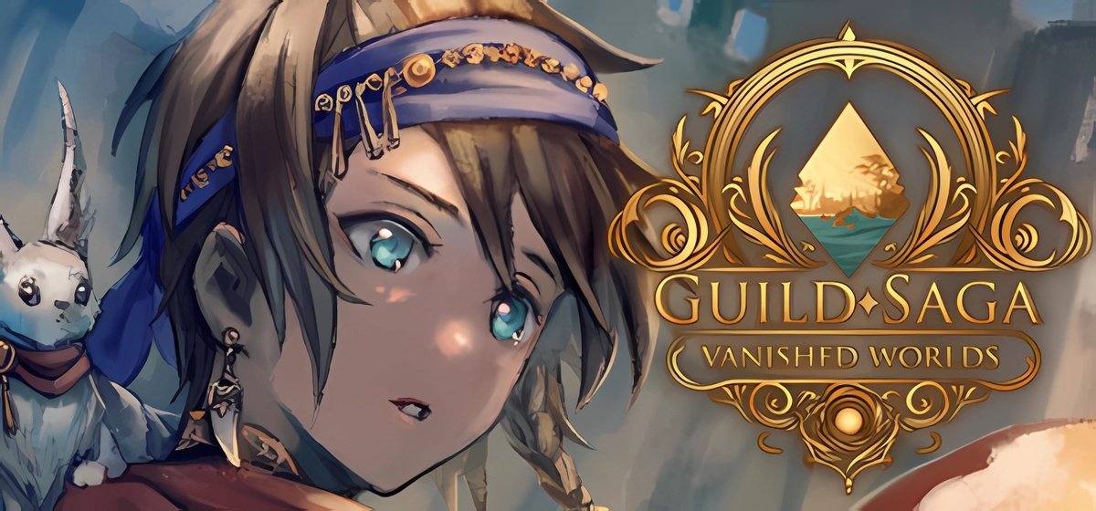 Guild Saga Vanished Worlds v0.4.43