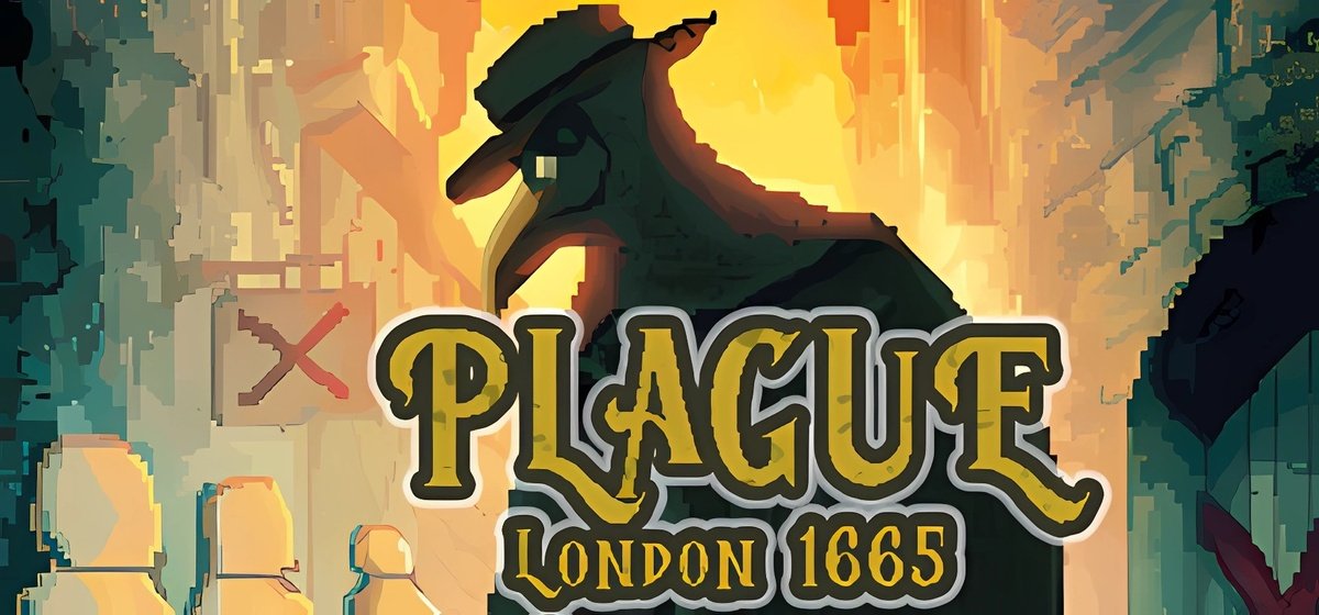 Plague London 1665 v1665 version 1.0.7 - торрент